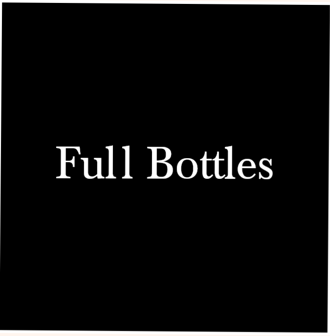 Full Bottles