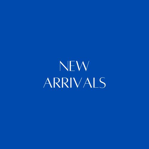 New Arrivals